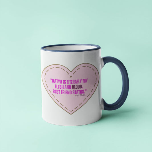 Trixie & Katya Ceramic Mug, UNHhhh Friendship Quote, RuPaul's Drag Race Gift