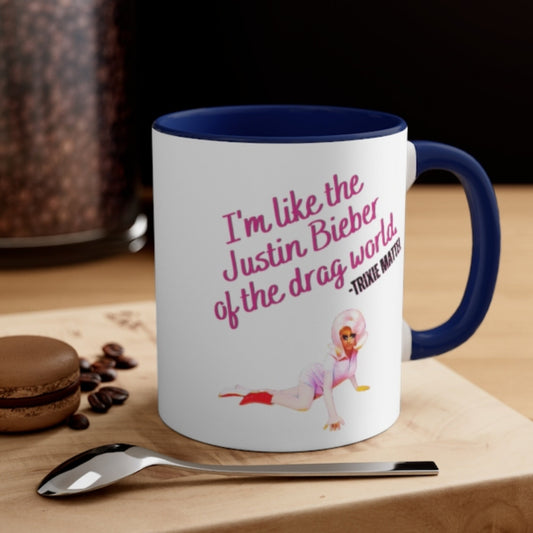 Trixie Mattel Quote Justin Ceramic Coffee Mug